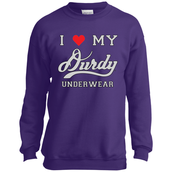 I Love Durdy Underwear Port and Co. Youth Crewneck Sweatshirt