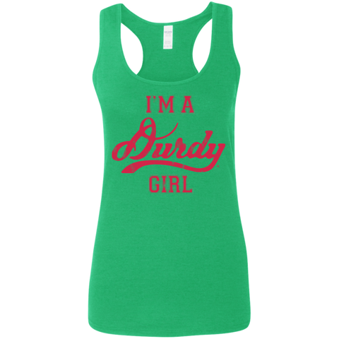 Durdy Girl Gildan Ladies' Softstyle Racerback Tank