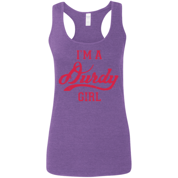 Durdy Girl Gildan Ladies' Softstyle Racerback Tank