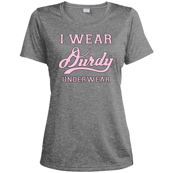 I Wear Durdy Underwear Sport-Tek Ladies' Heather Dri-Fit Moisture-Wicking T-Shirt