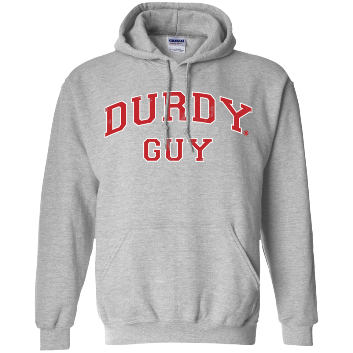 Durdy Guy  Gildan Pullover Hoodie 8 oz.
