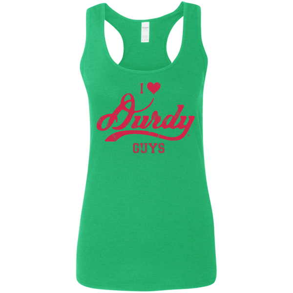 Love Durdy Guys Gildan Ladies' Softstyle Racerback Tank