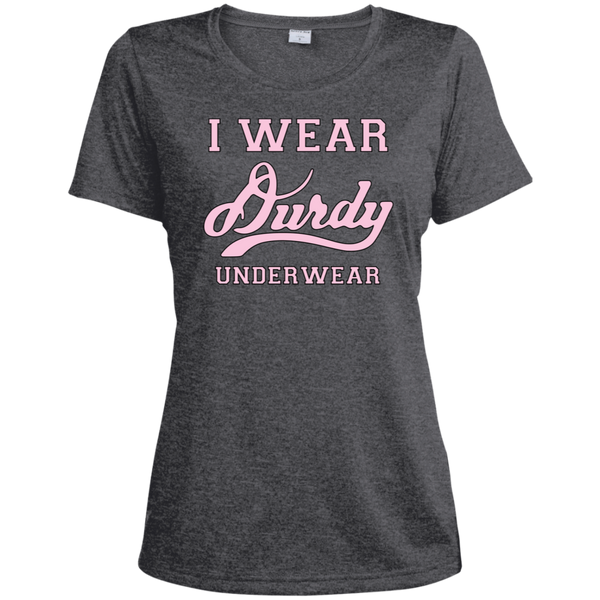 I Wear Durdy Underwear Sport-Tek Ladies' Heather Dri-Fit Moisture-Wicking T-Shirt