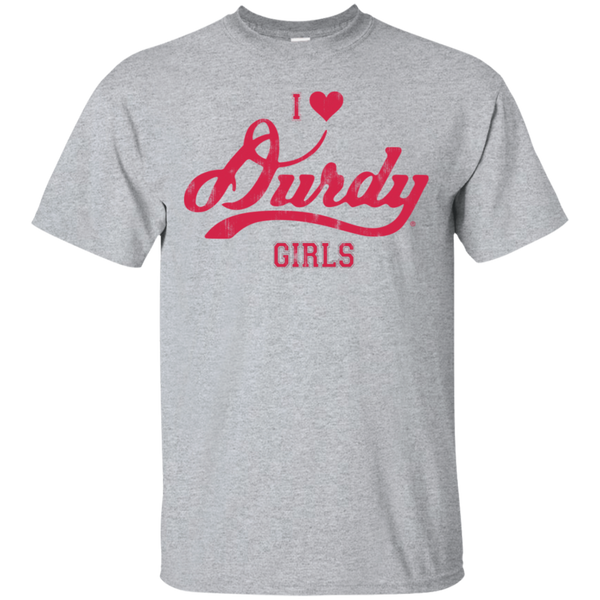 Love Durdy Girls Gildan Ultra Cotton T-Shirt