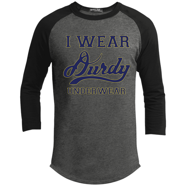 I Wear Durdy Underwear Sport-Tek Sporty T-Shirt