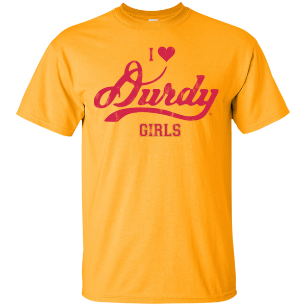 Love Durdy Girls Gildan Ultra Cotton T-Shirt