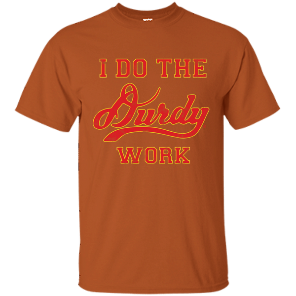 Durdy Work Gildan Ultra Cotton T-Shirt