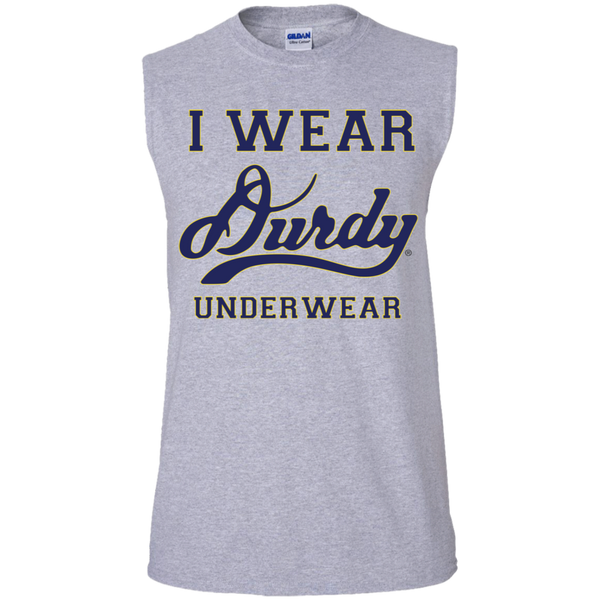 I Wear Durdy Underwear Gildan Men's Ultra Cotton Sleeveless T-Shirt