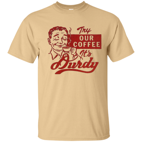 Durdy Coffee Gildan Ultra Cotton T-Shirt