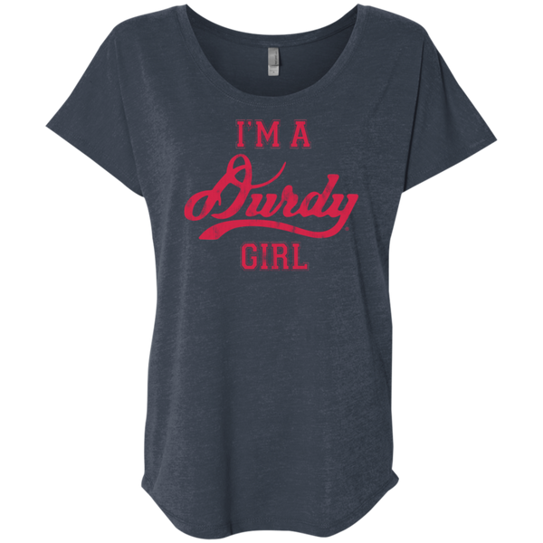 Durdy Girl Next Level Ladies' Triblend Dolman Sleeve