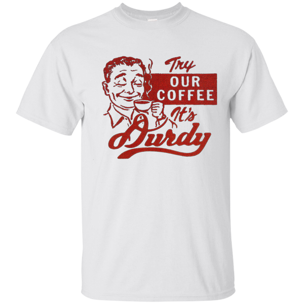 Durdy Coffee Gildan Ultra Cotton T-Shirt