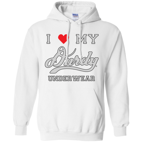 I Love Durdy Underwear Gildan Pullover Hoodie 8 oz.