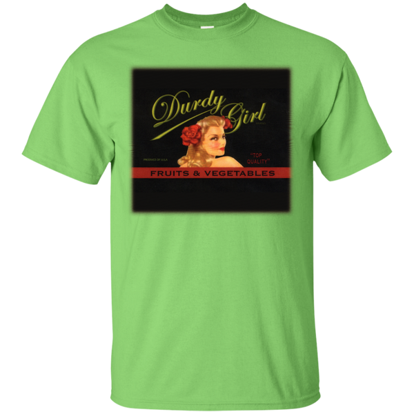 Durdy Girl G200 Gildan Ultra Cotton T-Shirt