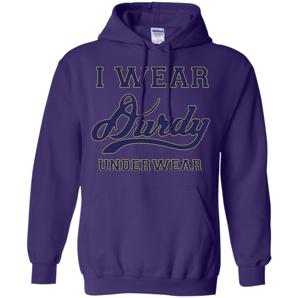 I Wear Durdy Underwear Gildan Pullover Hoodie 8 oz.