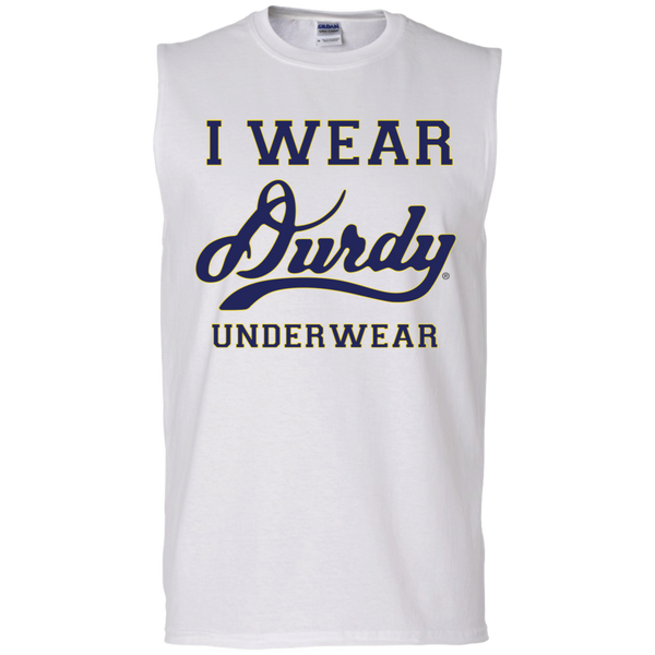 I Wear Durdy Underwear Gildan Men's Ultra Cotton Sleeveless T-Shirt
