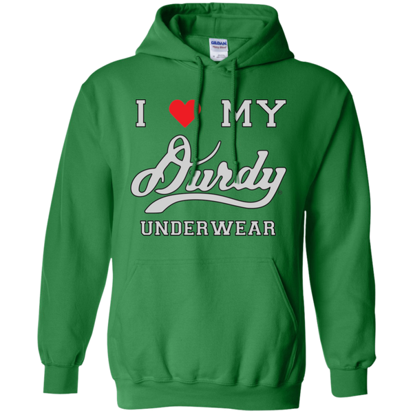 I Love Durdy Underwear Gildan Pullover Hoodie 8 oz.