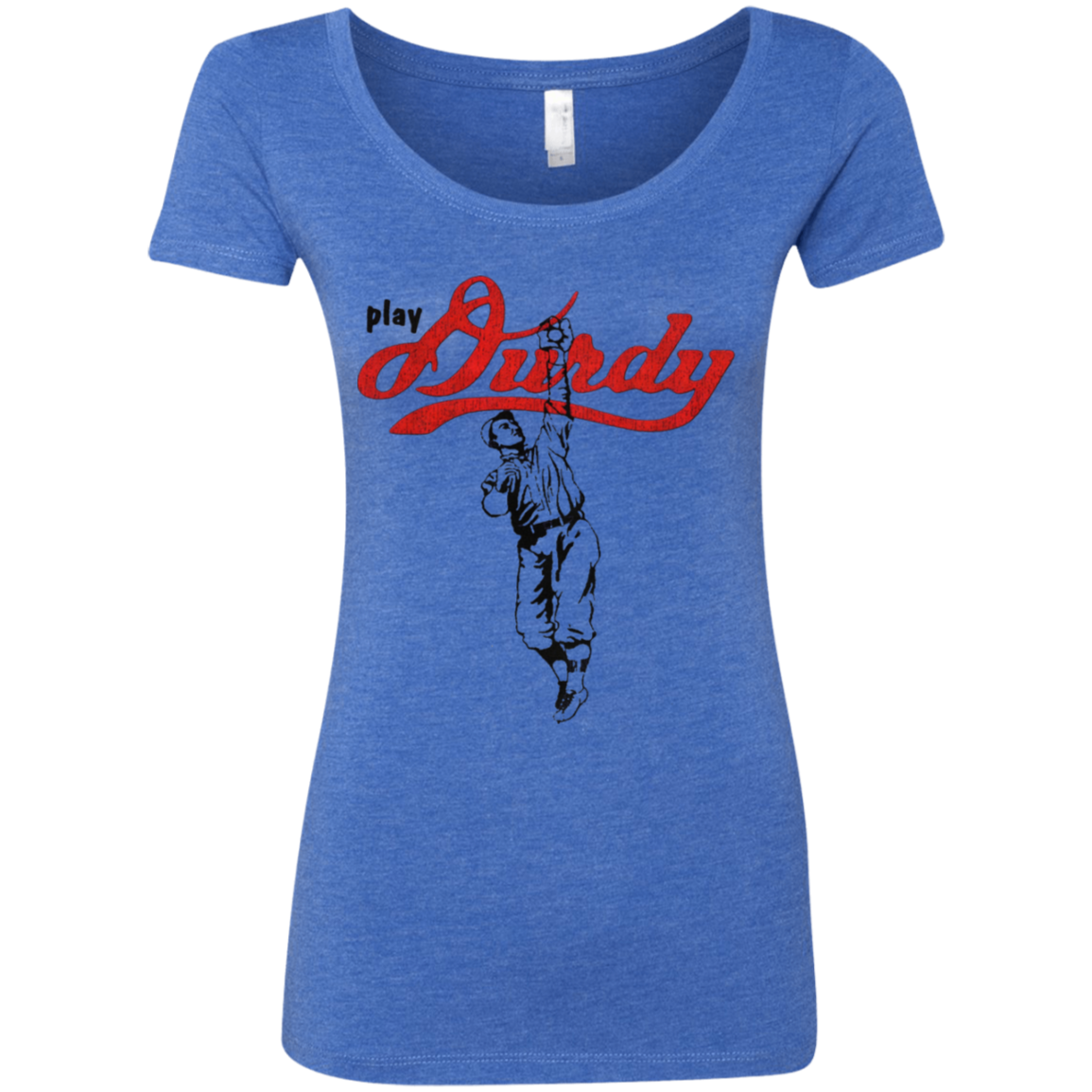 Play Durdy Next Level Ladies' Triblend Scoop