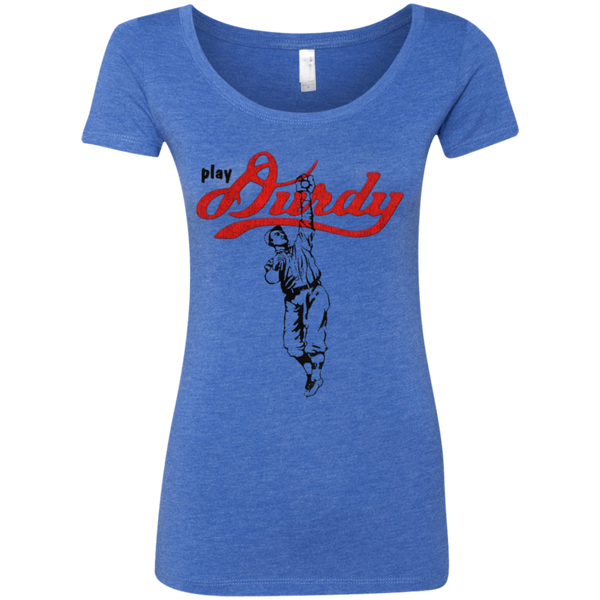 Play Durdy Next Level Ladies' Triblend Scoop