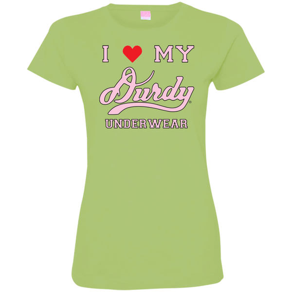 I love Durdy Underwear LAT Ladies' Fine Jersey T-Shirt