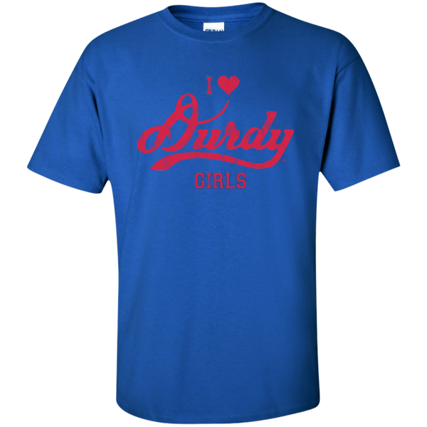 Love Durdy Girls Gildan Tall Ultra Cotton T-Shirt