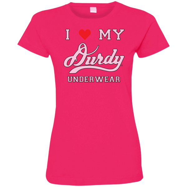 I love Durdy Underwear LAT Ladies' Fine Jersey T-Shirt