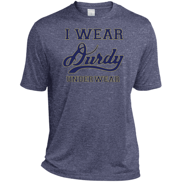 I Wear Durdy Underwear Sport-Tek Heather Dri-Fit Moisture-Wicking T-Shirt
