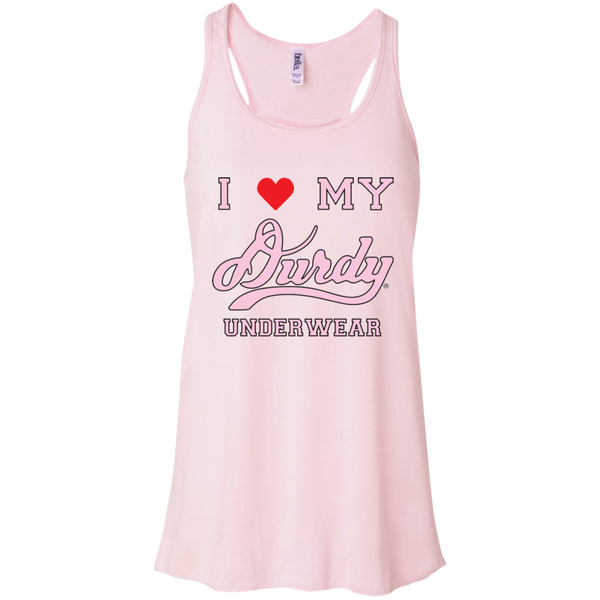 I love Durdy Underwear Bella + Canvas Flowy Racerback Tank