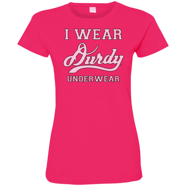 I Wear Durdy Underwear Ladies' Fine Jersey T-Shirt