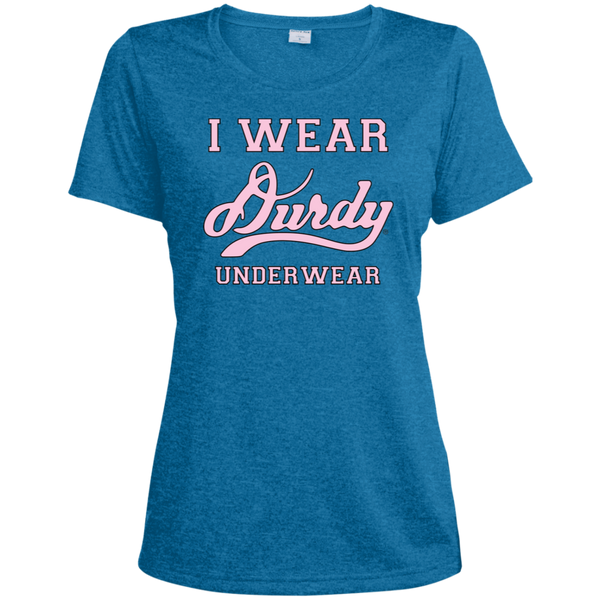 I Wear Durdy Underwear Sport-Tek Ladies' Heather Dri-Fit Moisture-Wicking T-Shirt