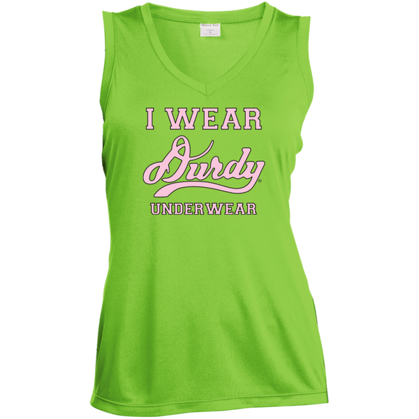 I Wear Durdy Underwear Sport-Tek Ladies' Sleeveless Moisture Absorbing V-Neck