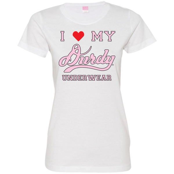 I love Durdy Underwear LAT Ladies' Fine Jersey T-Shirt