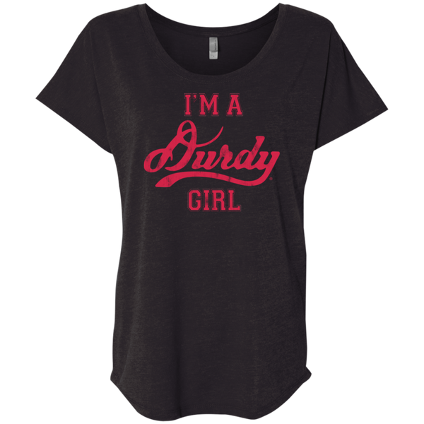 Durdy Girl Next Level Ladies' Triblend Dolman Sleeve