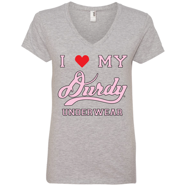 I love Durdy Underwear Anvil Ladies' V-Neck T-Shirt