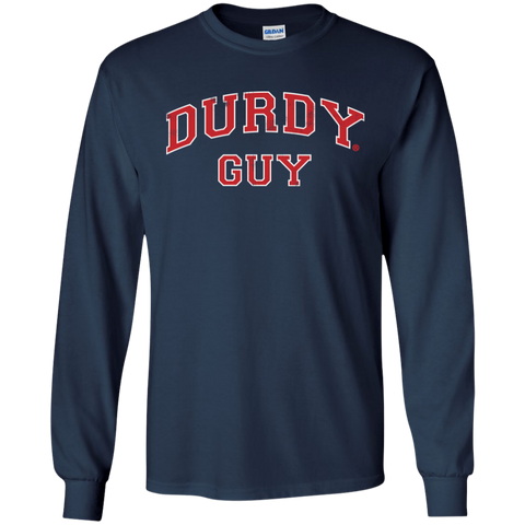 Durdy Guy  Gildan LS Ultra Cotton T-Shirt
