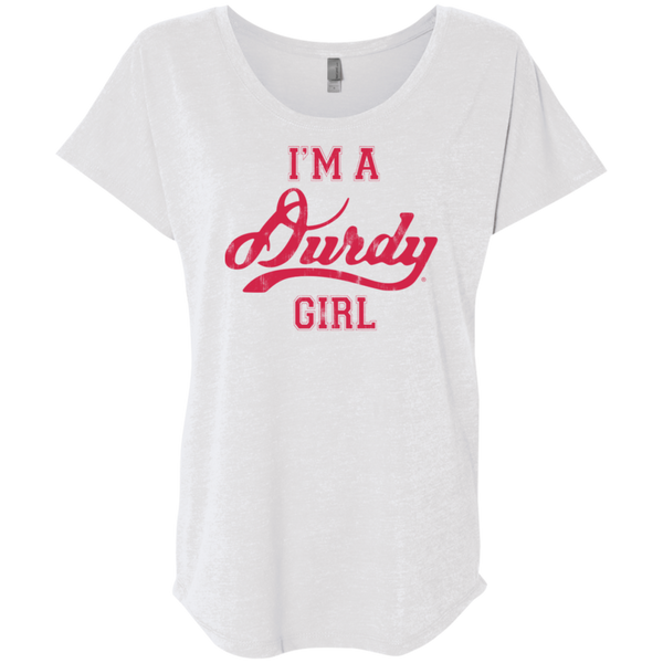 Durdy Girl Next Level Ladies' Triblend Dolman Sleeve