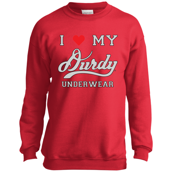 I Love Durdy Underwear Port and Co. Youth Crewneck Sweatshirt