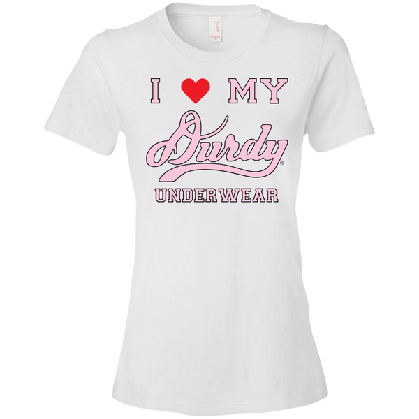 I love Durdy Underwear Anvil Ladies' Lightweight T-Shirt 4.5 oz