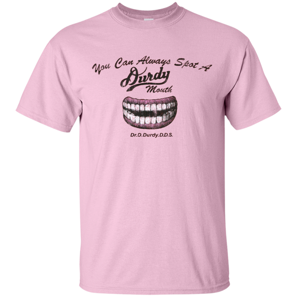 Durdy Mouth Gildan Ultra Cotton T-Shirt