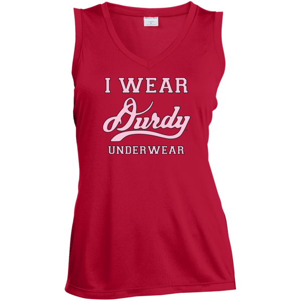 I Wear Durdy Underwear Sport-Tek Ladies' Sleeveless Moisture Absorbing V-Neck