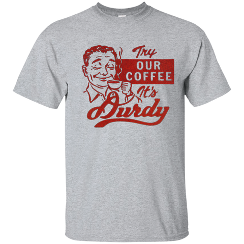 Durdy Coffee Gildan Ultra Cotton T-Shirt