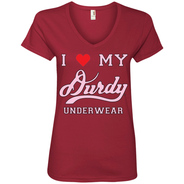 I love Durdy Underwear Anvil Ladies' V-Neck T-Shirt