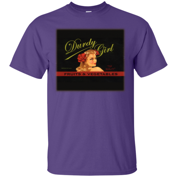 Durdy Girl G200 Gildan Ultra Cotton T-Shirt