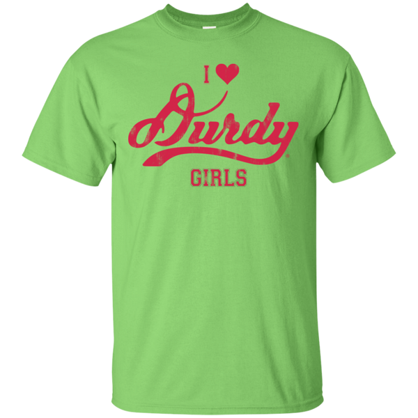 Love Durdy Girls Gildan Ultra Cotton T-Shirt