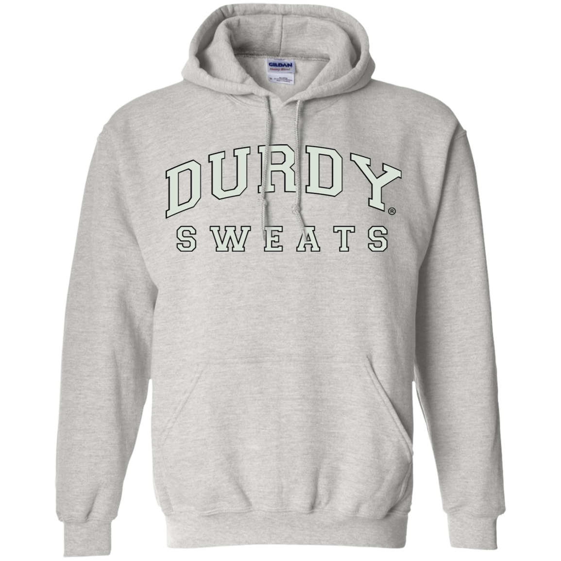 Durdy Sweats Gildan Pullover Hoodie 8 oz.